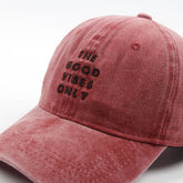 Good Vibes Only Dad Hat – Vintage Washed Cotton Baseball Cap